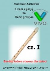 okładka Gram z pasją na flecie prostym cz.1 książka | Stanisław Zaskórski