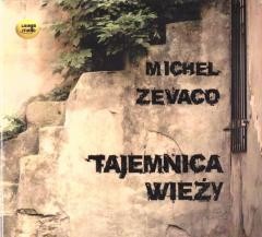 okładka Tajemnica wieży. Audiobook książka | Zevaco Michel