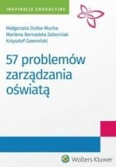 okładka 57 problemów zarządzania oświatą książka | Praca Zbiorowa