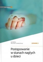 okładka Postępowanie w stanach nagłych u dzieci w.2 książka | J. Gucwa, M. Gruba