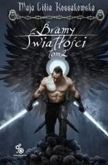 okładka Bramy Światłości T.2 książka | Maja LidiaKossakowska