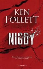 okładka Nigdy książka | Ken Follett