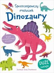 okładka Spostrzegawczy maluszek. Dinozaury książka | Craig Shuttlewood