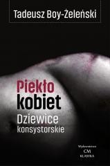 okładka Piekło kobiet. Dziewice konsystorskie książka | Tadeusz Boy-Żeleński