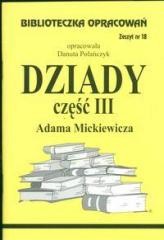 okładka Biblioteczka opracowań nr 018 Dziady cz. III książka | Danuta Polańczyk