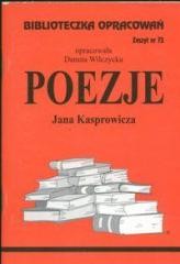 okładka Biblioteczka opracowań nr 073 Poezje J.Kasprowicza książka | Danuta Wilczycka