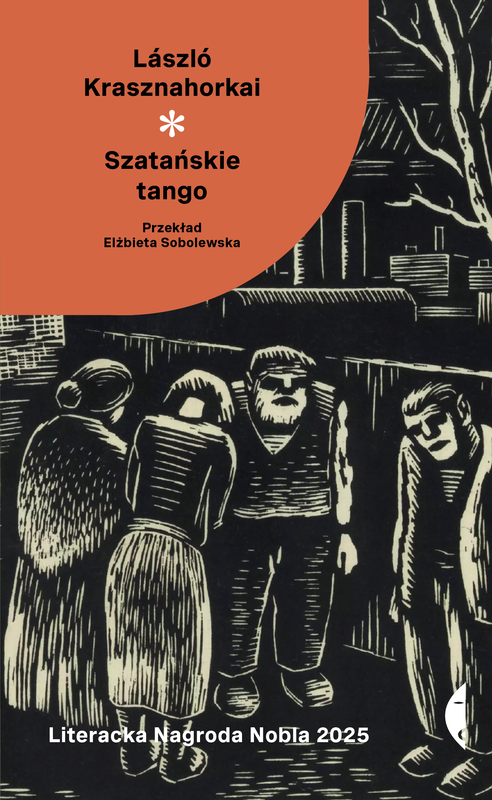 okładka Szatańskie tango książka | László Krasznahorkai