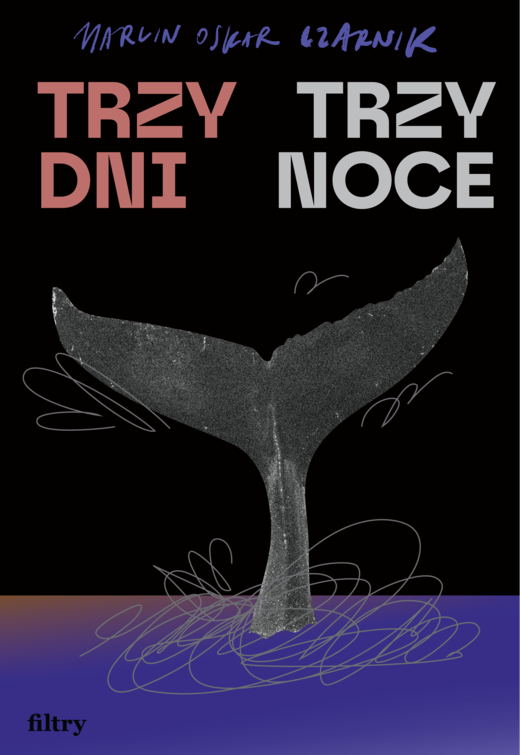 okładka Trzy dni, trzy noce ebook | epub, mobi | Marcin Oskar Czarnik