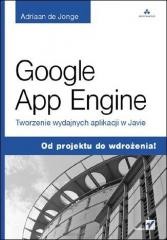 okładka Google App Engine. Tworzenie wydajnych... książka | Adriaan deJonge