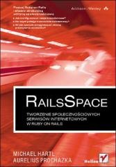 okładka RailsSpace. Tworzenie społeczn. serwisów int. książka | Aurelius Prochazka, Michael Hartl