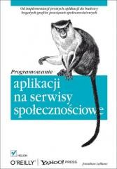 okładka Programowanie aplikacji na serwisy społecznościowe książka | Jonathan LeBlanc