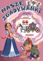 okładka Nasze Zgadywanki książka | Opracowanie zbiorowe