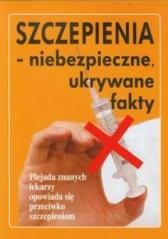 okładka Szczepienia- niebezpieczne ukrywane fakty książka | Ian Sinclair