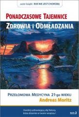okładka Ponadczasowe tajemnice zdrowia i odmładzania T.2 książka | Andreas Moritz