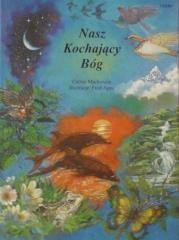 okładka Nasz kochający Bóg książka