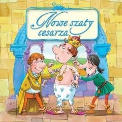 okładka Nowe szaty cesarza książka | Anna Wiśniewska, Zbigniew Dobosz(ilustr.)