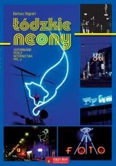 okładka Łódzkie neony książka | Bartosz Stępień
