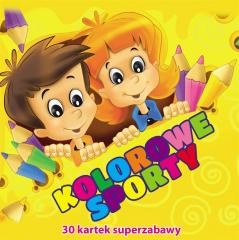 okładka 30 kartek superzabawy. Kolorowe sporty książka | Praca Zbiorowa