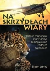 okładka Na skrzydłach wiary książka | Eileen Lantry
