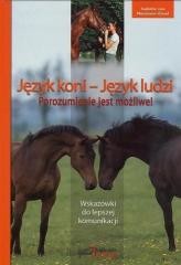 okładka Język koni, język ludzi. Porozumienie jest możliwe książka | Isabelle VonNeumann-Cosel