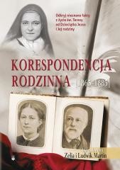 okładka Korespondencja rodzinna (1863-1885) książka | Zelia iLudwikMartin