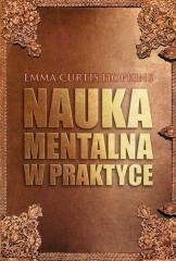 okładka Nauka mentalna w praktyce książka | Emma CurtisHopkins