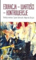 okładka Edukacja-Wartości-Kontrowersje książka | Małgorzata Obrycka, red. SzymonDąbrowski