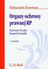 okładka Organy ochrony prawnej RP książka | Serafin Sławomir