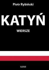 okładka Katyń. Wiersze książka | Piotr Rybiński