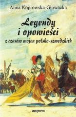 okładka Legendy i opowieści z czasów wojen... książka | Anna Koprowska-Głowacka