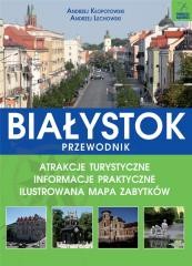 okładka Białystok przewodnik książka | Andrzej Kłopotowski, Andrzej Lechowski