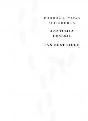okładka Podróż zimowa. Anatomia obsesji książka | Bostridge Ian