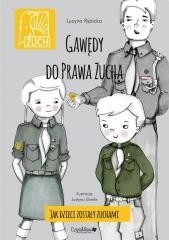okładka Gawędy do prawa zucha. Jak dzieci zostały zuchami książka | Lucyna Rybicka-Pawelczyk