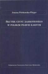 okładka Skutek czynu zabronionego w polskim prawie karnym książka | Piórkowska-Flieger Joanna