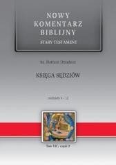 okładka Nowy komentarz biblijny. Księga Sędziów 6-12 książka | ks. DariuszDziadosz
