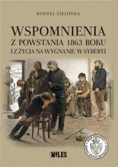 okładka Wspomnienia z Powstania 1863 roku i z życia na... książka | Kornel Zielonka