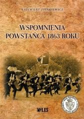okładka Wspomnienia powstańca 1863 roku książka | Kazimierz Zienkiewicz