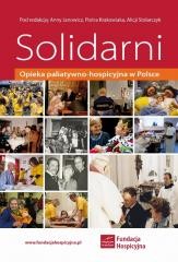 okładka Solidarni. Opieka paliatywno-hospicyjna w Polsce książka | Praca Zbiorowa