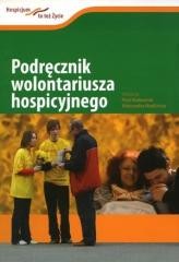 okładka Podręcznik wolontariusza hospicyjnego książka | Praca Zbiorowa