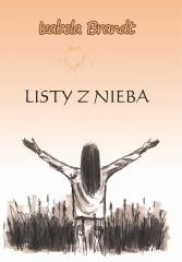 okładka Listy z nieba książka | Izabela Brandt