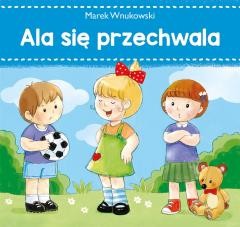 okładka Ala się przechwala książka | Wnukowski Marek