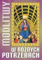 okładka Modlitwy w różnych potrzebach książka | Praca Zbiorowa