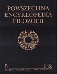 okładka Powszechna Encyklopedia Filozofii t.5 I-K książka | Praca Zbiorowa