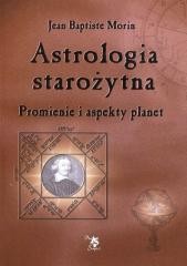 okładka Astrologia starożytna wyd.2 książka | Morin JeanBaptiste