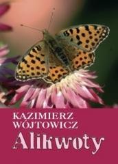 okładka Alikwoty książka | Kazimierz WójtowiczCR