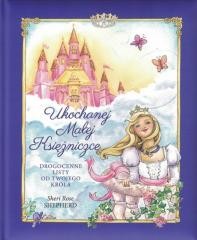okładka Ukochanej Małej Księżniczce książka | Sheri RoseShepherd