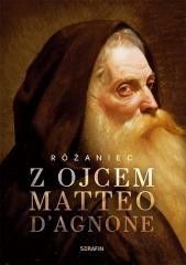 okładka Różaniec z Ojcem Matteo d'Agnone książka