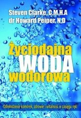 okładka Życiodajna woda wodorowa książka | dr Howard Peiper