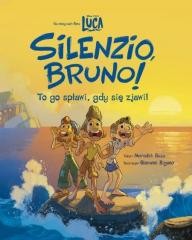 okładka Silenzio, Bruno! Disney Pixar Luca książka | Praca Zbiorowa