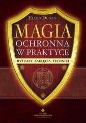 okładka Magia ochronna w praktyce książka | Ellen Dugan